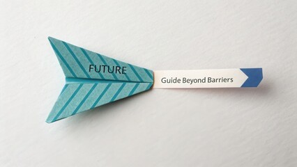 An origami arrow pointing toward the future with a guiding message