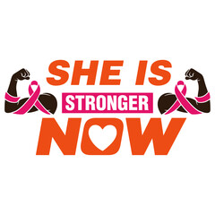 She is stronger now T-shirt Design for ladies