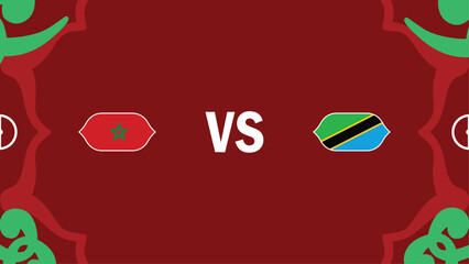 Morocco And Tanzania African Nations Morocco 2025 Flags Teams Countries African Football Symbol Logo Design Vector Illustration