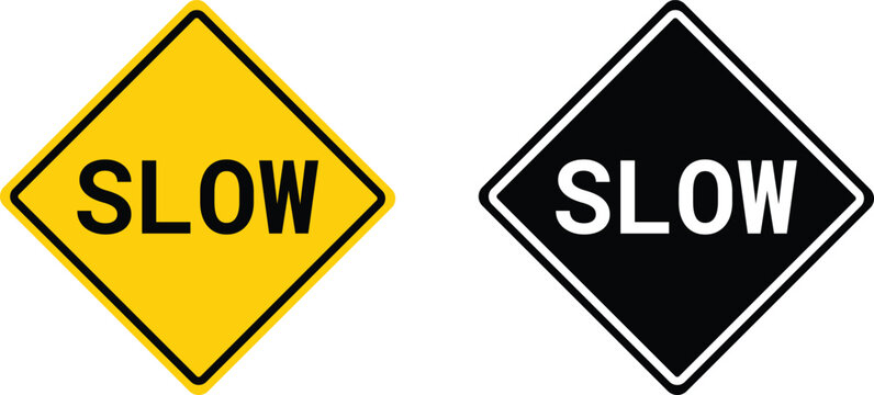 Slow Down Signs Collection Traffic Safety Vector Illustrations.
