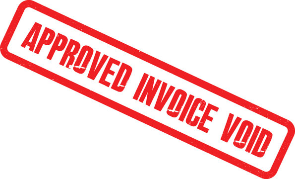 A red stamp on a white background reads approved invoice void clearly