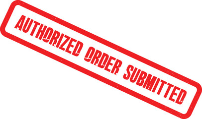 A red stamp confirms authorized order submitted on a white background