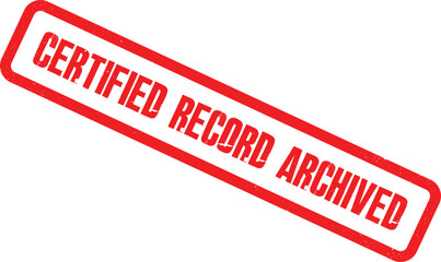 A close-up view of a red certified record archived stamp on a white background