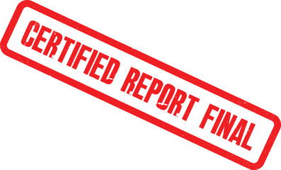 A final certified report stamp is shown on a document