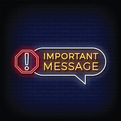 important message neon signboard with brick wall background vector