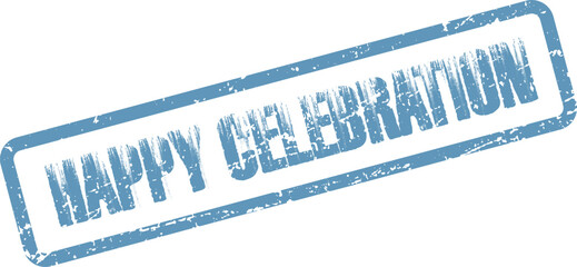 Happy Celebration festive party event official distressed stamp for joyful occasions