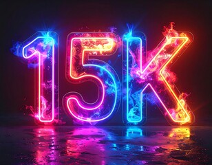 Glowing neon "15K" numbers with colorful flames and reflections