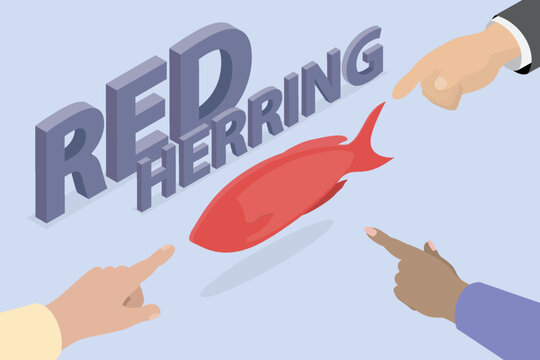 Red herring concept. Something misleads or distracts from a relevant or important question. 3d flat isometric vector illustration.