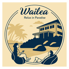 Relax in Paradise Wailea Hawaii resort lifestyle vector badge