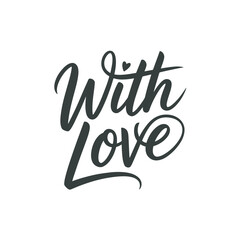 With Love Elegant Calligraphy Lettering