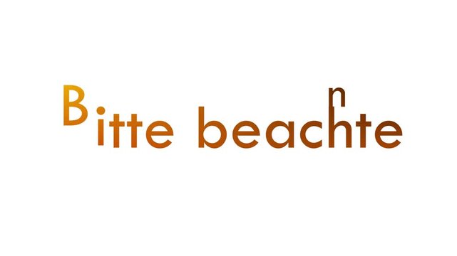 Bitte beachten