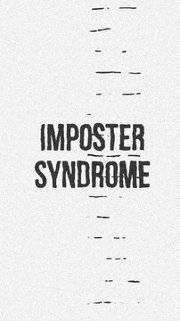 Imposter Syndrome - mental health concept Minimalist Glitch Effect