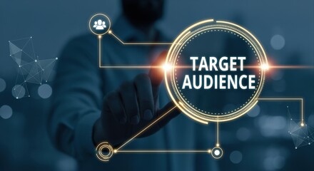 Target Audience Concept with Person Pointing to Futuristic Interface for Marketing and Business Strategy