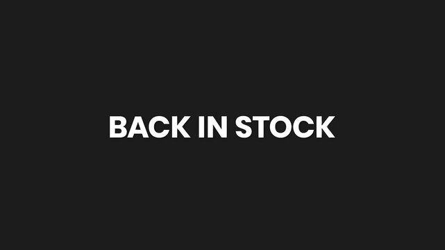Back In Stock Minimal Particle Text Animation 4K for Product Restock Announcement and Retail Marketing