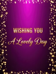 Wishing you a lovely day with sparkling stars and purple background