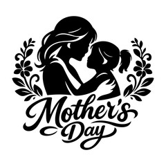 Elegant Mother's Day Silhouette Illustration Featuring a Loving Mother and Daughter Embrace with Floral Accents
