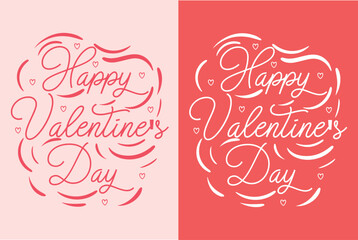 Happy Valentine's Day lettering card. Valentine pink and red quotes round badge. GroovyCute love hearts concept text shirt design and print vector