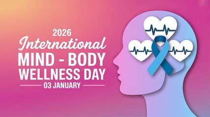 Fototapeta premium International Mind-Body Wellness Day 2026 design promoting mental health awareness globally.