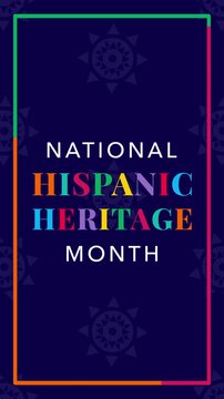 National Hispanic heritage month vertical greeting animation