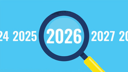 Magnifying glass highlighting the year 2026 on a blue background