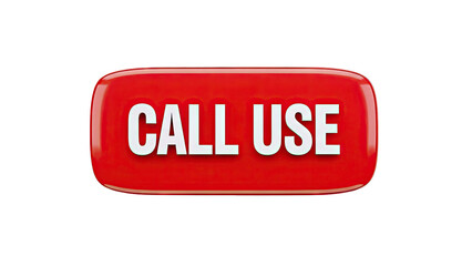 Red 3D Button with "CALL USE" Text