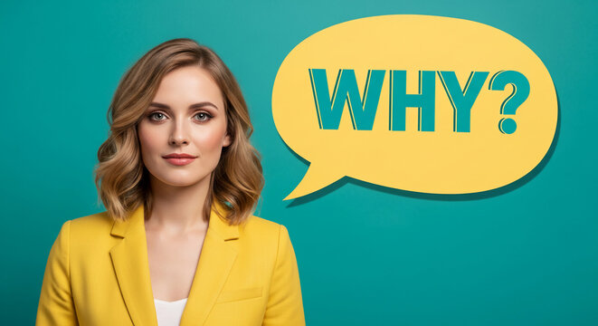 Portrait of a blonde woman in a yellow jacket next to a speech bubble with "Why?" Text. Representative of questioning and information concept