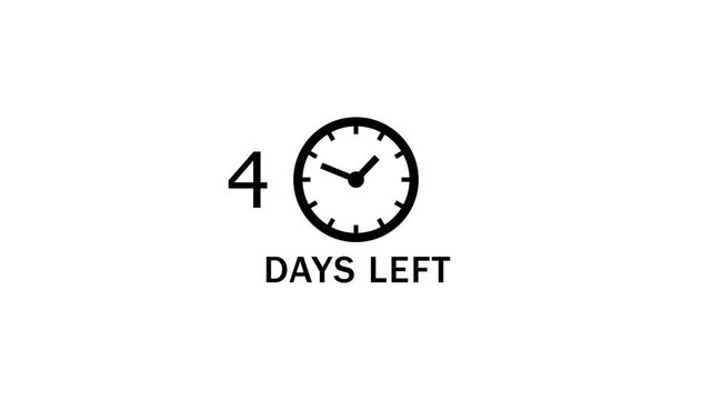4 Days left countdown clock  icon animation. Countdown timer clock animation.