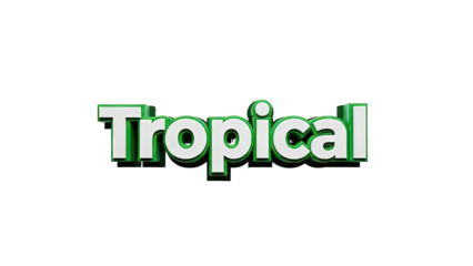 3D Text 'Tropical' with Green and White Colors