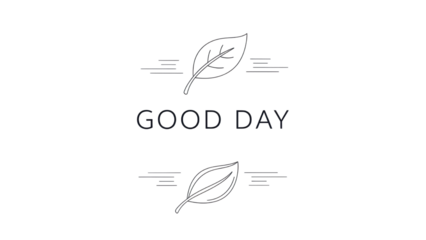 Minimalist Line Art Leaves with 'GOOD DAY' Text Isolated Vector Graphic isolated PNG with Transparent Background
