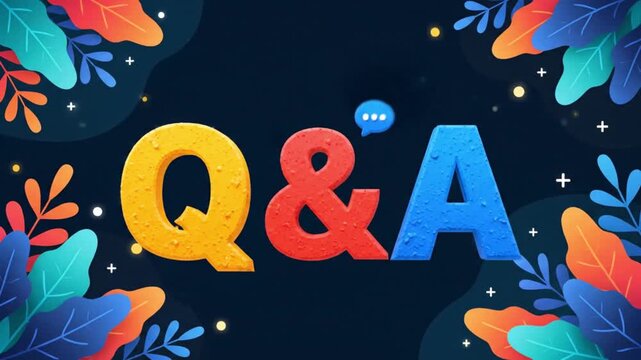 A vibrant and dynamic 3D animation reveals the bold, textured letters 'Q & A' in bright yellow, red, and blue, suggesting a lively questions and answers session. The letters animate into position agai