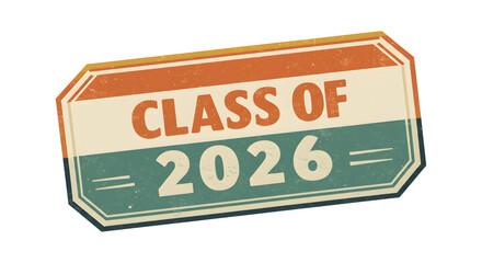 Class of 2026 Graduation Year Badge Vintage Style Colorful Design