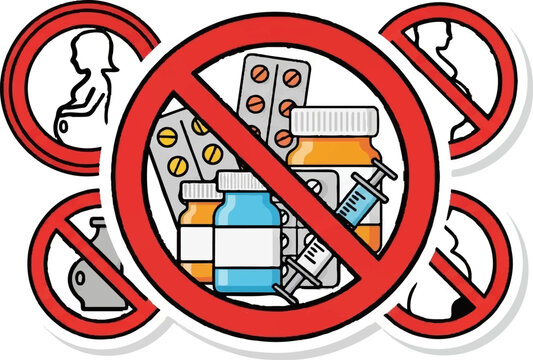 Illustration Red prohibition sign over medicines (pills, bottles, syringe) and symbols of pregnant women/infants