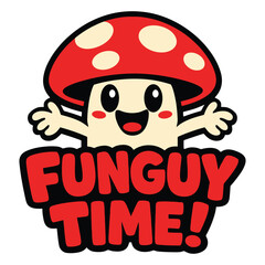 Cute Funguy Mushroom Cartoon Typography Fun Illustration