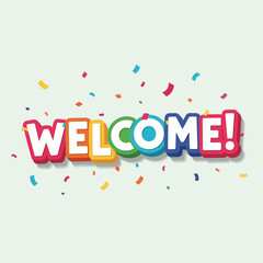 Welcome Celebration Typography &ndash; Colorful Confetti Greeting Text for Events & Design