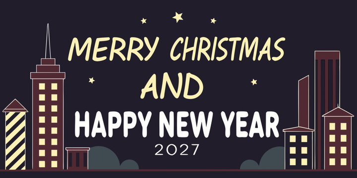 Merry christmas and happy new year 2027 typographic greeting card featuring city skyline background illustration christmas celebration architecture greeting seasonal buildings
