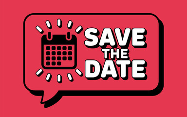 Red speech bubble with calendar icon and Save the Date text, clean vector illustration ideal for event announcements, invitations, reminders, marketing campaigns, and modern graphic design projects.