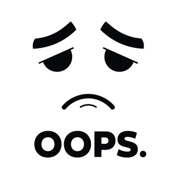 Oops, something went wrong with sad face expression
