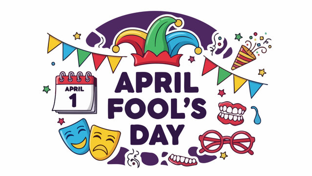 A colorful illustration celebrating April Fool's Day with a jester's hat, calendar, masks, and confetti.