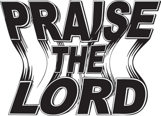Praise the Lord lettering art on a white backdrop 