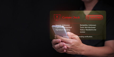 A man holding smartphone with red warning interface showing unverified content, information check, misinformation, fake news, unknow origin, digital risk, data uncertainty, and online review alert.