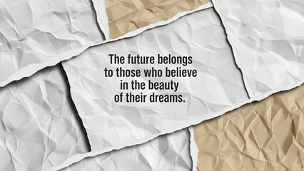 Crumpled Paper with Inspirational Quote on a Brown Background