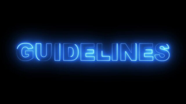 glowing neon guidelines text icon animation on black background. neon guidelines sign. neon guidelines video animation. 4k motion video.