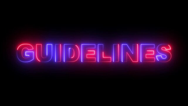 glowing neon guidelines text icon animation on black background. neon guidelines sign. neon guidelines video animation. 4k motion video.