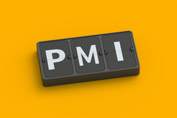 PMI on a flipboard. Product and manufacturing information. Private mortgage insurance. Project management institute. Purchasing managers index. Post Merger Integration. Economy concept. 3d render