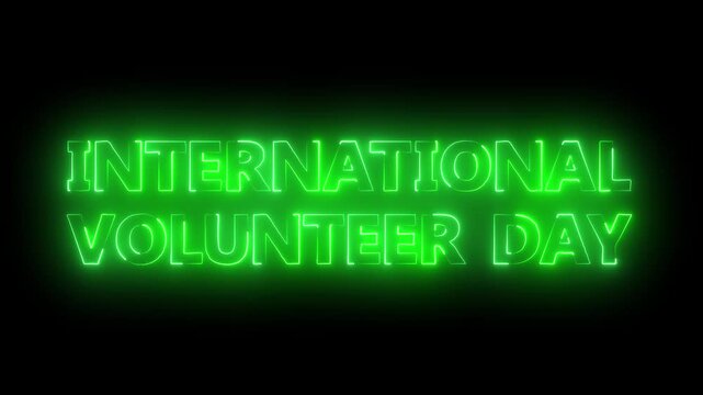 Glowing neon international Volunteer day icon animation on black background.Happy International Volunteer day neon Text Effect.