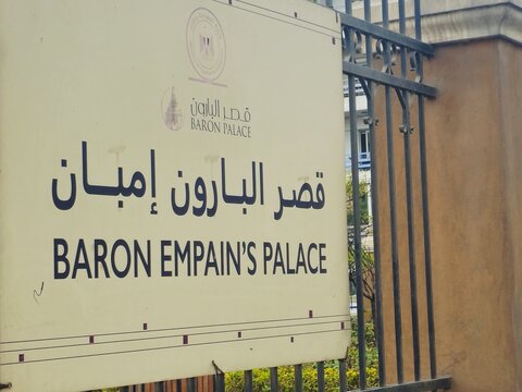 Cairo, Egypt, January 1 2026: The sign of The Baron Empain Palace Qasr El-Baron, a distinctive, Hindu temple-inspired mansion in Heliopolis, Cairo, built by Belgian industrialist Baron Empain