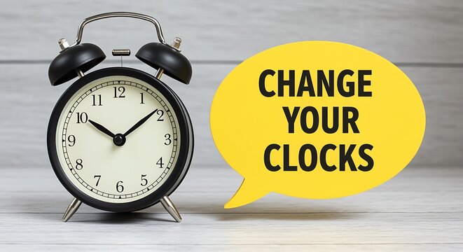 Reminder to Change Clocks for Daylight Saving - Powered by Adobe