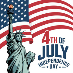Naklejka premium Fourth of July Independence Day illustration featuring Statue of Liberty American flag patriotic colors bold typography USA celebration theme.