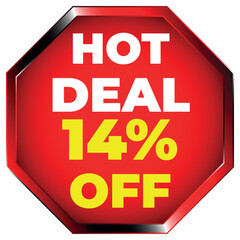 Red Octagon Hot Deal 14 Percent Off Sign sale discount
