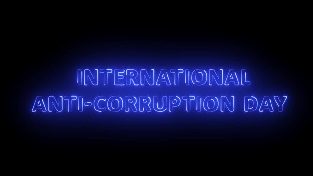 9 December International anti corruption day text displayed on black background. Greeting Neon Text on black isolate.